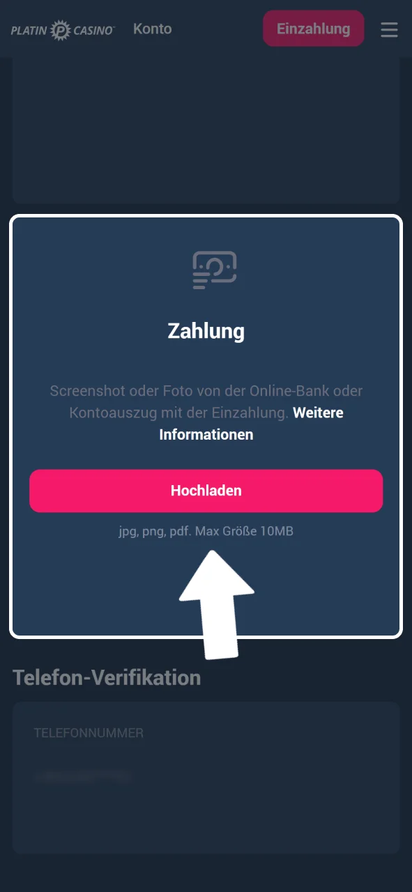 Verifiziere deine Zahlungsmethode bei Platin Casino bei Bedarf per Foto oder Screenshot.