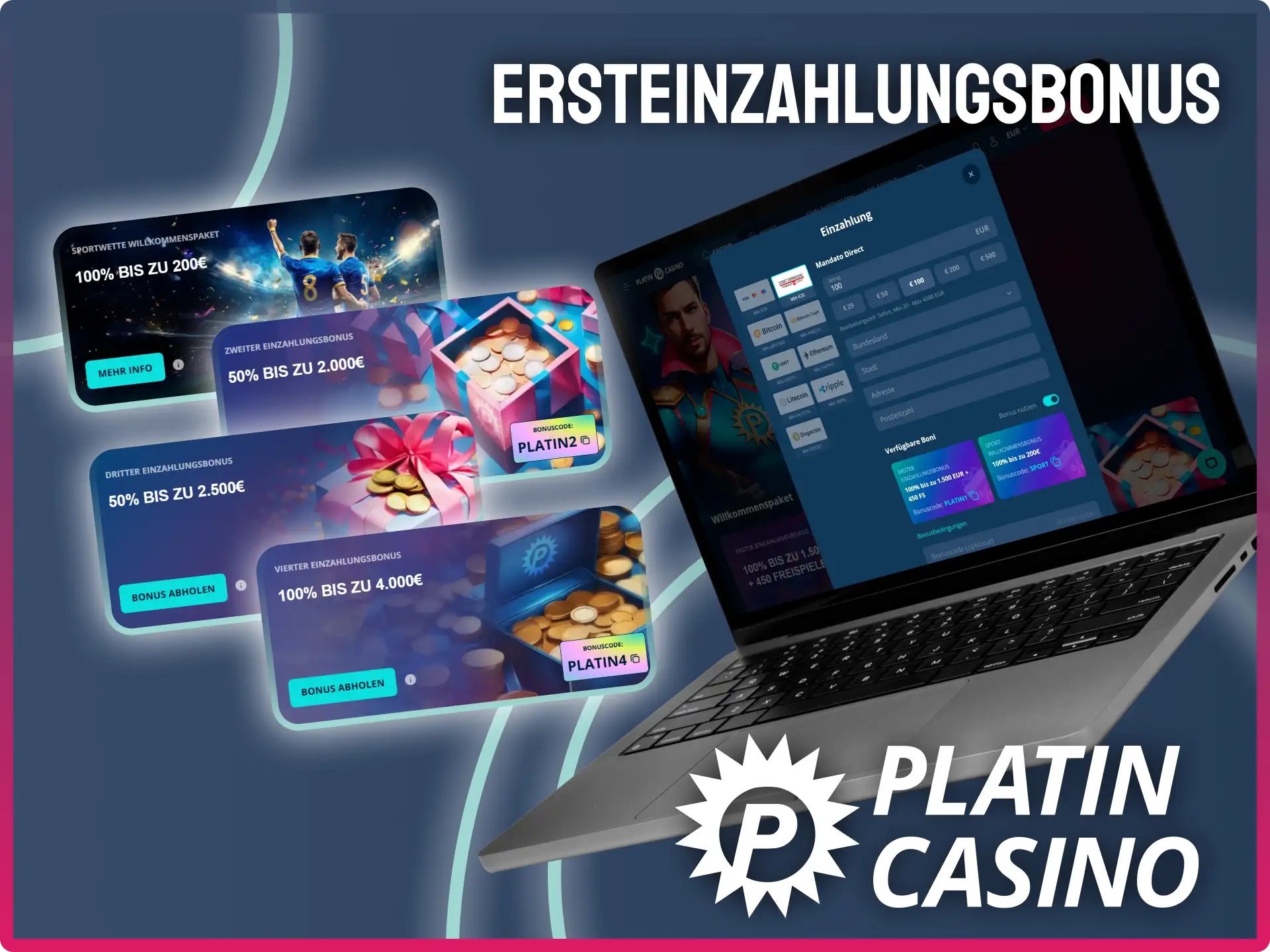 Wähle bei deiner ersten Einzahlung den passenden Willkommensbonus im Platin Casino aus.